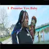 Don Fragile - I Promise You Baby - Single